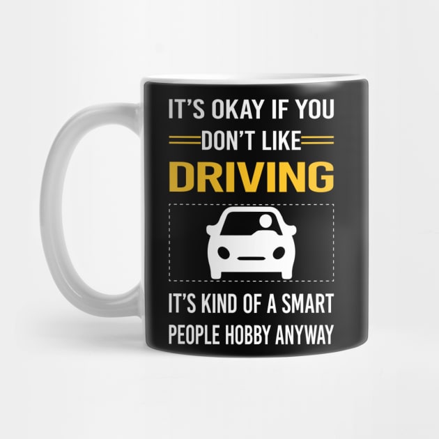 Funny Smart People Driving Driver by Happy Life